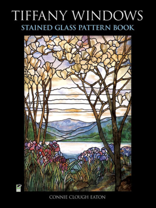 Title details for Tiffany Windows Stained Glass Pattern Book by Connie Clough Eaton - Wait list